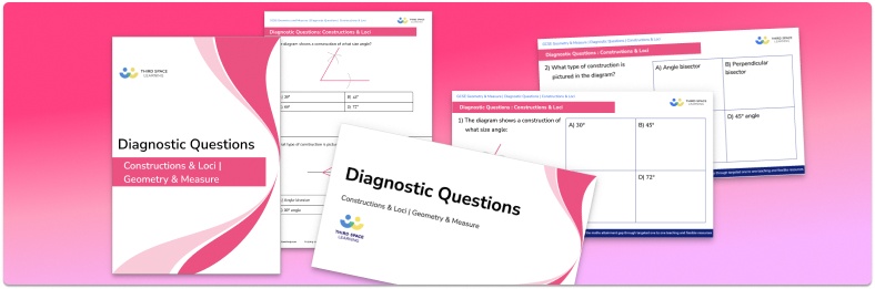 Constructions and Loci Diagnostic Questions