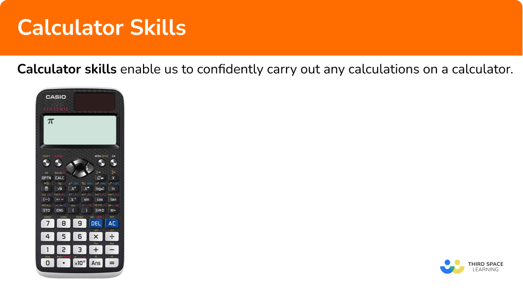 What are calculator skills?