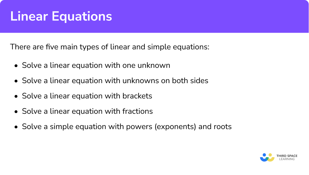 What are the 5 main types of linear and simple equations?