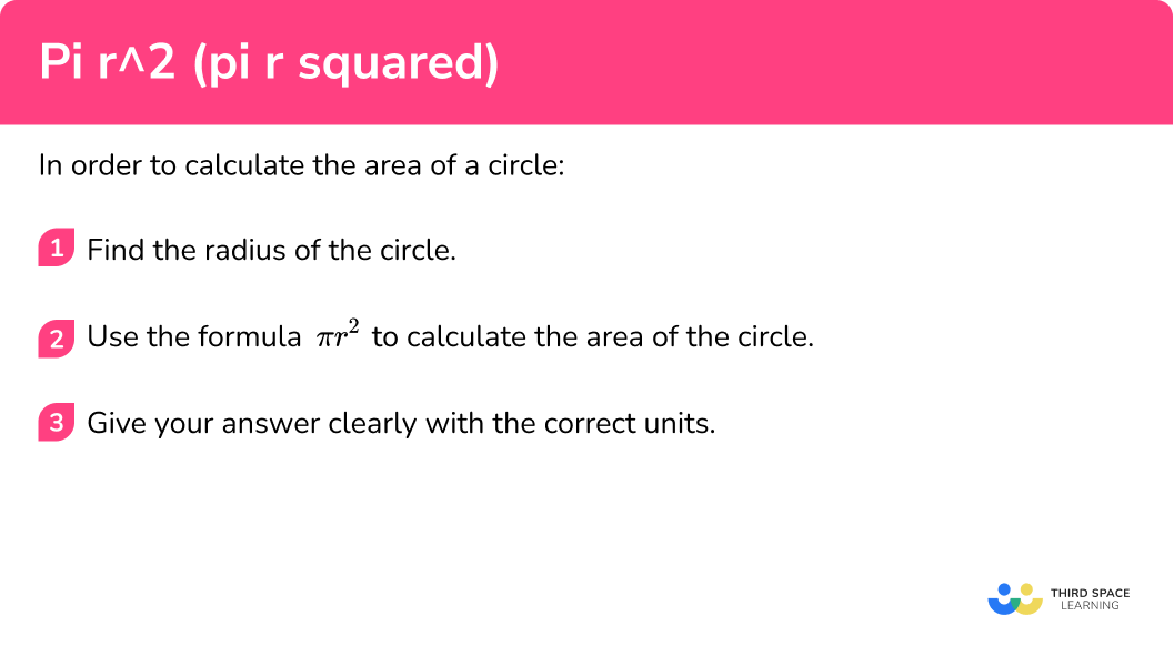 How to use pi r squared