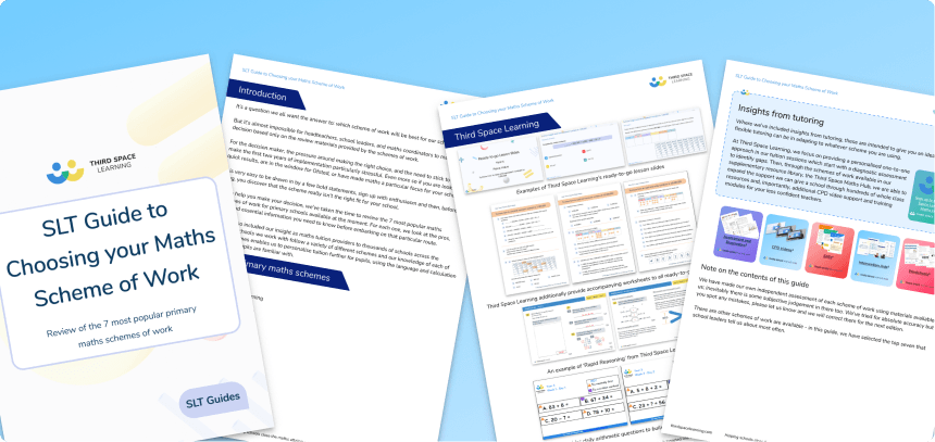 Primary School Guide to Choosing Your Maths Scheme of Work