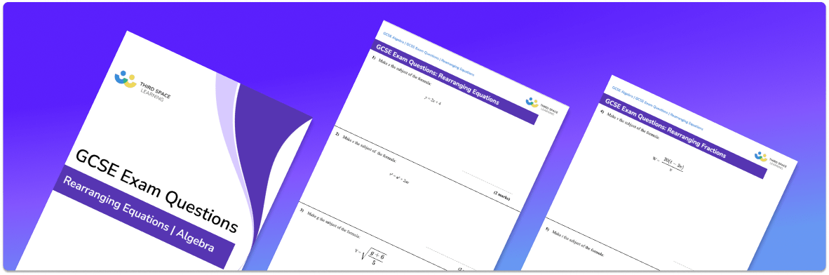 Rearranging Equations Exam Questions