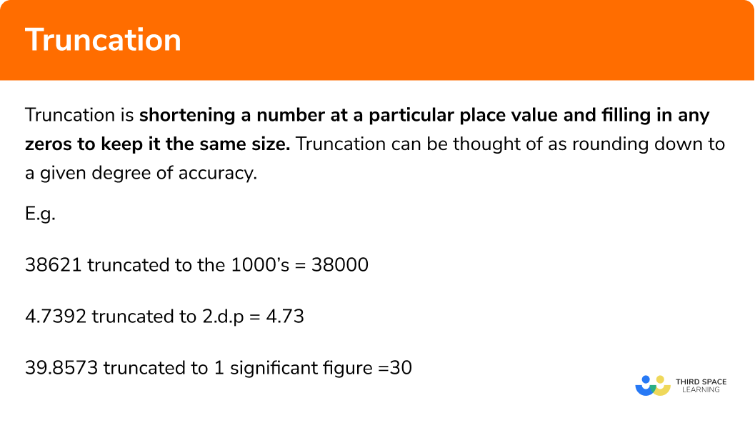 What is truncation?